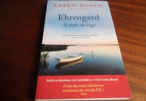 "Ehrengard" - A Ninfa do Lago de Karen Blixen - 1ª Edição de 2015