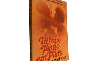 Último Tango em Paris - Robert Alley