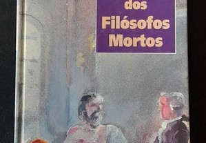 O Café dos Filósofos Mortos, de Nora K. e Vittorio Hösle