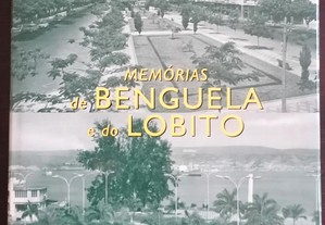 Memórias de Benguela e do Lobito // João Loureiro