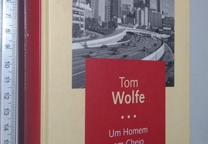 Um homem em cheio (I) - Tom Wolfe