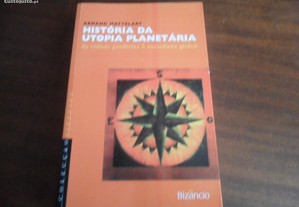 "História da Utopia Planetária"de Armand Mattelart