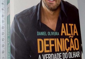 Alta definição (A verdade do olhar) - Daniel Oliveira