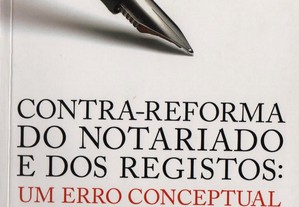 Livro Contra-Reforma do Notariado e dos Registos - novo