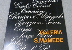 10 Artistas Galeria S. Mamede - Cesariny, Cargaleiro, Cruzeiro Seixas