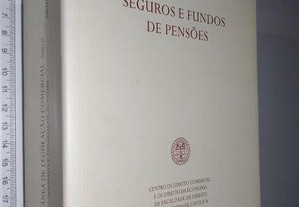 Seguros e Fundos de Pensões (Colectânea De Legislação Comercial   Tomo IV) - Paulo Melero Sendim / Arnaldo Filipe Da Costa Olive