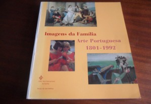 "Imagens da Família - Arte Portuguesa 1801 a 1992" de Vários