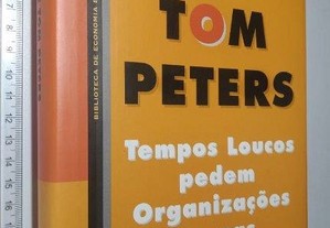 O seminário de Tom Peters - Tom Peters