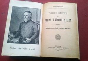 Trechos Selectos do Padre António Vieira 1697-1897
