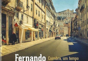 Fernando Rolim - Coimbra, um tempo que não passa