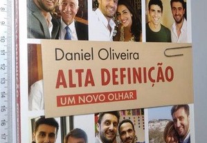 Alta Definição (Um Novo Olhar) - Daniel Oliveira