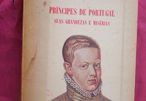 Aquilino Ribeiro. Príncipes de Portugal suas Grand