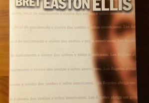 Bret Easton Ellis - Os Confidentes