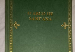 O arco de SantAna, de Almeida Garrett.