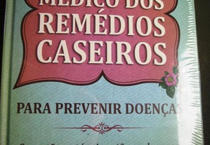 O Livro Médico dos Remédios Caseiros