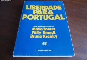 "Liberdade Para Portugal" de Mário Soares e Outros