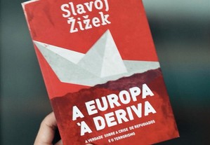 A Europa à Deriva (Slavoj Zizek)