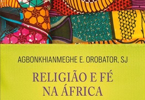 Religião e fé na África: Confissões de um animista