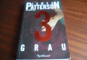 "3º Grau" de James Patterson - 1ª Edição de 2011