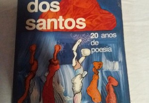 20 Anos de Poesia 1963 - 1983 - José Carlos Ary dos Santos