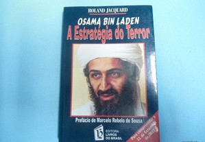 Osama Bin Laden - A Estratégia do Terror