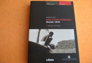 Orlando Ribeiro - Guiné, 1947 - 2010
