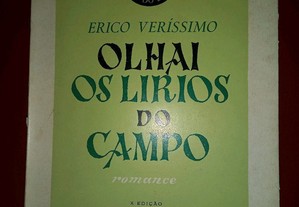 Olhai os lírios do campo (por abrir), de Erico Veríssimo.