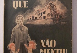 Um que não mentiu - Nuno de Montemor - 1ª Ed. 1958