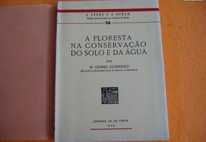 A Floresta, na Conservação do Solo e da Água - 1953