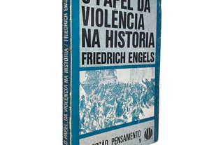 O papel da violência na história - Friedrich Engels