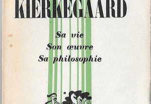 Pierre Mesnard. Kierkegaard. 