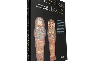 O Egipto dos grandes faraós - Christian Jacq