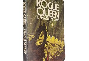 Rogue queen - L. Sprague de Camp