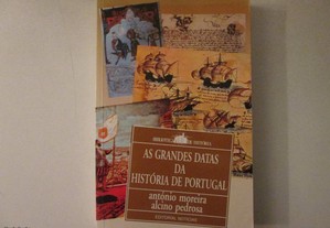 As grandes datas da História de Portugal- Moreira