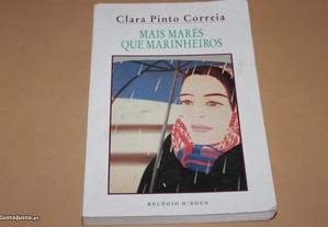 Mais Marés que Marinheiros de Clara Pinto Correia