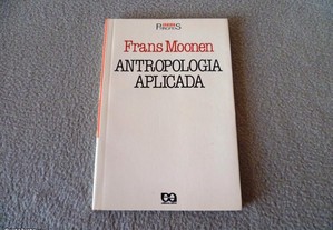 Franz Moonen - Antropologia aplicada