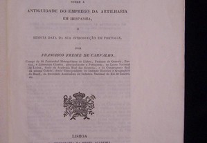 Memoria sobre a antiguidade do emprego da artilharia em Hespanha, e... em Portugal - 1844
