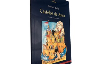 Castelos de areia - Natércia Rocha