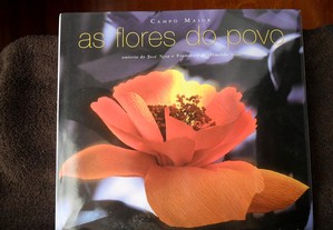"Campo Maior, As Flores do Povo" de José Niza e Fr