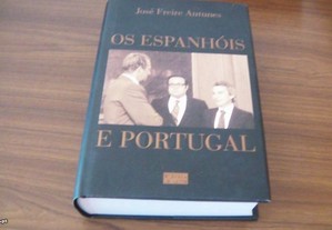 Os Espanhóis e Portugal de José Freire Antunes