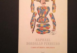 Raphael Bordallo Pinheiro - Caricaturista Político