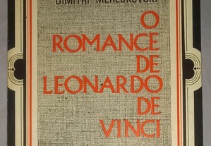 O romance de Leonardo De Vinci, de Dimitri Merejkovski.