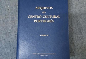 Arquivos do Centro Cultural Português Volume III Gulbenkian