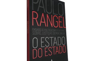 O estado do Estado - Paulo Rangel