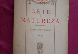 Arte e Natureza. Latino Coelho. 1ª Edição