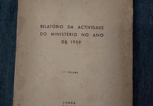 M.O.P.-Relatório da Actividade do Ministério Ano 1959-1.º Vol