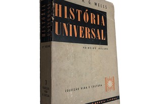 História Universal (Volume I) - H. G. Wells
