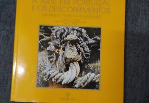 A Arte Em Portugal e os Descobrimentos-Edições Asa-1989
