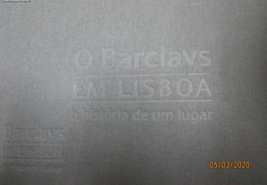 Livro - O Barclays em Lisboa-A história de um luga