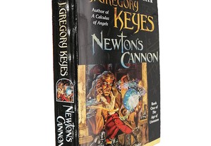 Newton's Cannon - J. Gregory Keyes